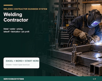 Welding Contractor Pricing Calculator & Business Operating System | Metal Takeoff, Estimate, Job Cost Excel + Word Toolkit
