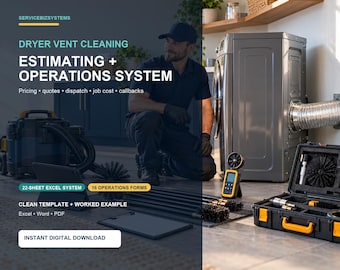 Dryer Vent Cleaning Business System | Pricing Calculator, Quote, CRM, Job Cost, Invoice & Reminder Excel Toolkit