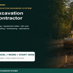 Könnte beinhalten: Eine digitale Dokumentenvorlage mit dem Titel Excavation Business System Excavation Contractor mit Text für Preisgestaltung, Ausrüstungsraten, Kostenschätzung, Planung und Betrieb. Enthält eine weiße Schaltfläche mit EXCEL + WORD + START HERE.