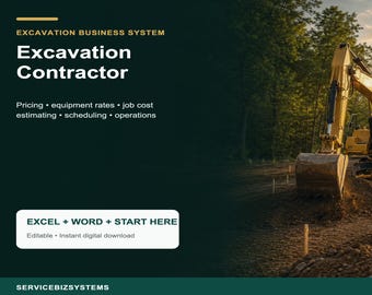 Excavation Contractor Pricing Calculator & Business Operating System | Equipment Rates, Estimate, Job Cost Excel + Word Toolkit