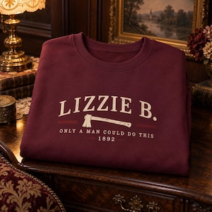 Felpa Lizzie Borden, girocollo "Solo un uomo potrebbe fare questo", felpa a tema true crime, regalo gotico con umorismo nero, Fall River, Massachusetts