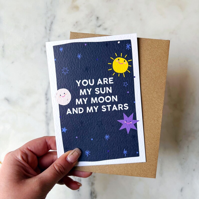 Romantic Card, Anniversary Card, Love Card, 'You Are My Sun My Moon And My Stars' image 2