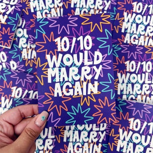 Anniversary Card, Love Card, Funny Card, Wedding Card, '10/10 Would Marry Again' Wedding Card image 6