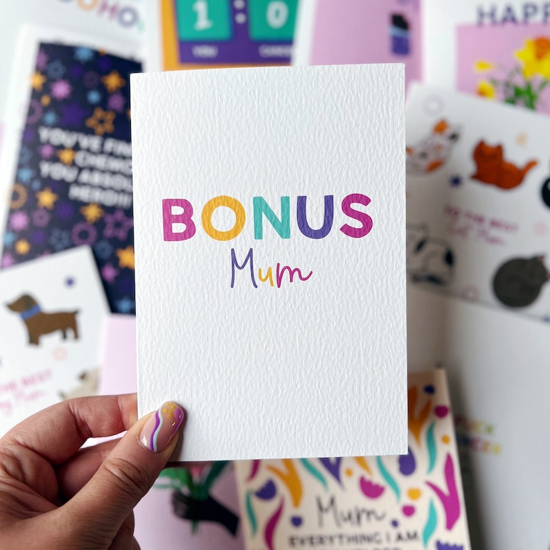 Mum Card, Step Mum Card, Mother In Law Card, 'Bonus Mum' image 1