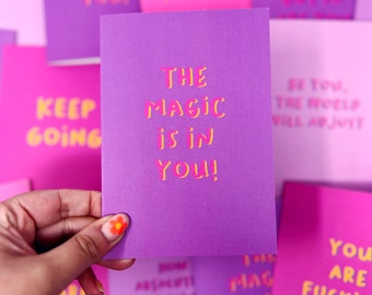Motivational Quote Celebration Card 'The Magic Is In You'