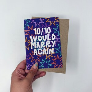 Anniversary Card, Love Card, Funny Card, Wedding Card, '10/10 Would Marry Again' Wedding Card image 3