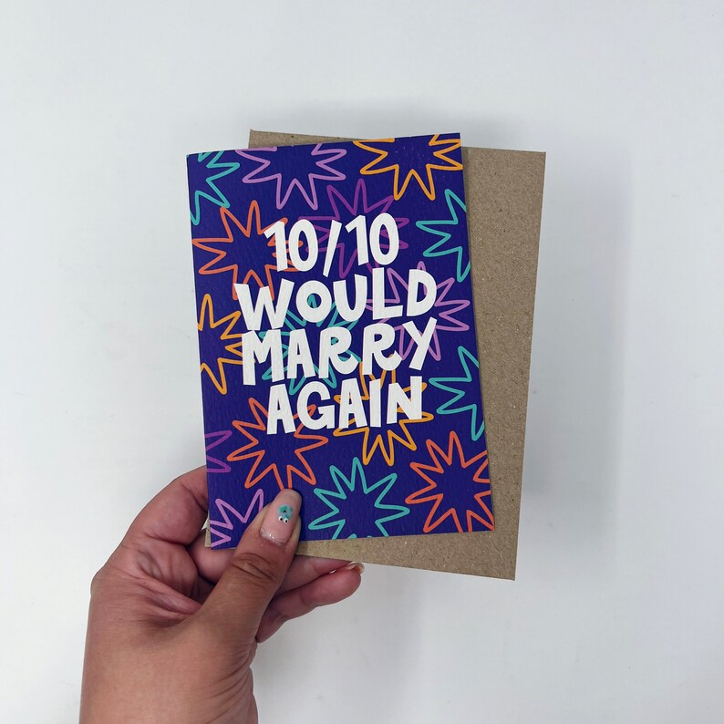 Anniversary Card, Love Card, Funny Card, Wedding Card, '10/10 Would Marry Again' Wedding Card image 3