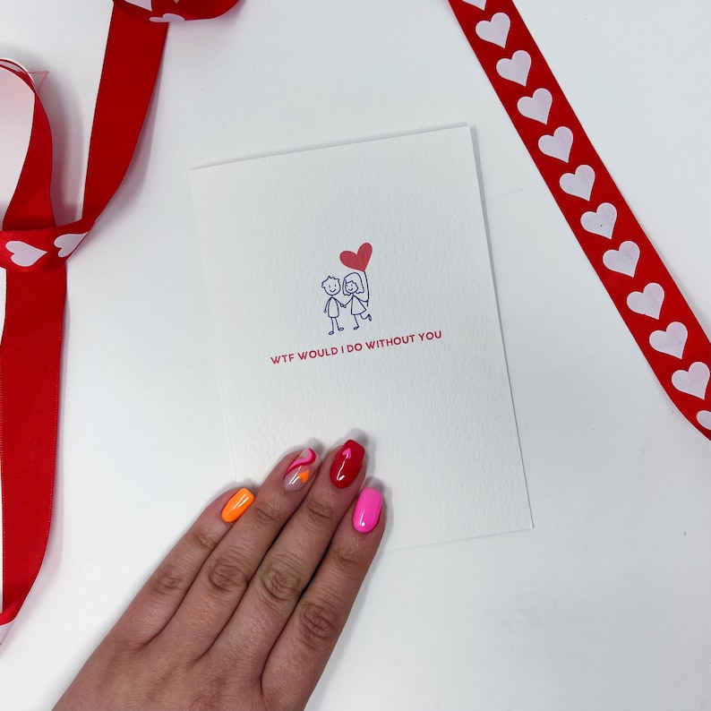 Carte d'amour, carte d'anniversaire romantique, « WTF est-ce que je le ferais sans vous » image 2