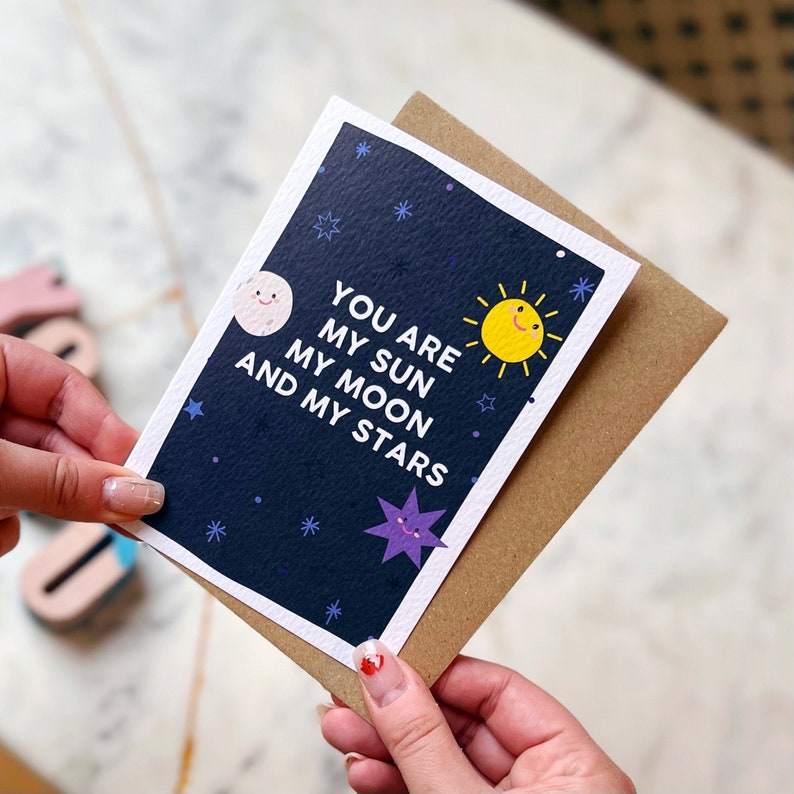 Romantic Card, Anniversary Card, Love Card, 'You Are My Sun My Moon And My Stars' image 1