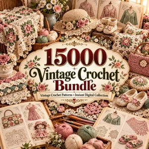 Puede incluir: Una colección de artículos de ganchillo que incluye un sombrero con flores rosas, patucos, una manta y un bolso, junto a libros de patrones, ovillos de lana y ganchillos, con el texto 15000 Vintage Crochet Bundle.