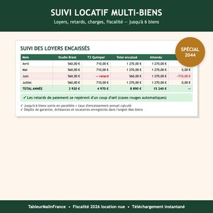 以下が含まれることがあります： 最大6件の物件の賃貸収入を追跡する「SUIVI LOCATIF MULTI-BIENS」というタイトルのデジタルスプレッドシート。表には月、物件名、合計受取額、予定額の列があり、金色の「SPÉCIAL 2044」バッジが表示されています。