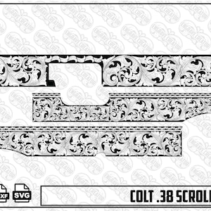 May include: A black and white digital graphic file featuring a Colt .38 scroll design with intricate floral patterns. The image displays multiple component shapes for engraving, labelled with PNG, DXF, and SVG icons, and includes the text Colt .38 Scroll Design.