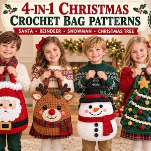 May include: A digital download featuring 4-in-1 Christmas crochet bag patterns. The image displays four crocheted bags shaped like a Santa, a reindeer, a snowman, and a Christmas tree, each with detailed festive features and handles.