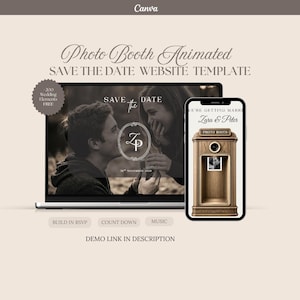 May include: An animated wedding save the date website template for Canva displayed on a laptop and smartphone. The screen shows a couple, a photo booth graphic, and text including Photo Booth Animated, Save The Date, and Zara & Peter.