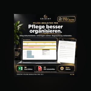 Peut inclure: Un produit numérique intitulé CRISTMY PFLEGE-BEGLEITER PRO comprenant un ordinateur portable affichant une feuille de calcul Excel et un document PDF. Le texte indique Pflege besser organisieren, 16 Excel-Blätter, 17 PDF-Arbeitshilfen et Ohne Makros. Un mug noir avec du texte est visible sur la gauche.