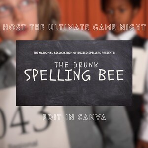 The Ultimate Drunk Spelling Bee Party