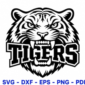 Puede incluir: Una ilustración gráfica en blanco y negro de una cabeza de tigre gruñendo con colmillos al descubierto. La palabra TIGERS está escrita en letras mayúsculas de bloque en negrita sobre la parte inferior de la cara del tigre. Debajo de la imagen, el texto dice SVG - DXF - EPS - PNG - PDF.