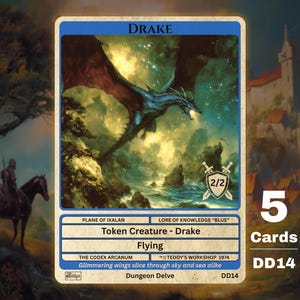 May include: A rectangular game card titled Drake featuring a blue border and an illustration of a blue dragon flying over a rocky landscape. The card displays the text Token Creature - Drake, Flying, 2/2, and The Codex Arcanum, with a total of 5 cards.