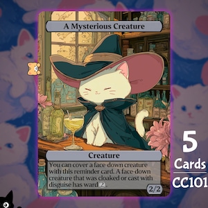 May include: A trading card titled A Mysterious Creature featuring an illustration of a white cat wearing a dark blue cloak and a wide-brimmed hat. The cat sits at a bar with a glass of yellow liquid. The card text describes game mechanics.