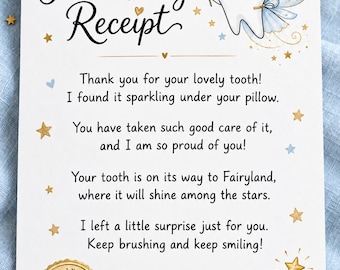 May include: A white rectangular Tooth Fairy receipt card featuring a cartoon tooth character with a gold crown and blue wings holding a star wand. The text reads Tooth Fairy Receipt, thank you for your lovely tooth, and includes a gold Fairy Approved seal.