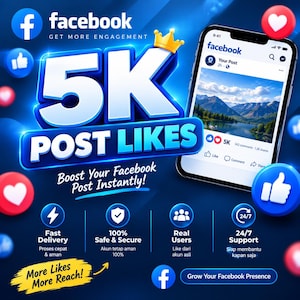 May include: A digital graphic featuring a smartphone displaying a Facebook post with a mountain landscape image. Large blue text reads 5K POST LIKES, accompanied by a gold crown icon, Facebook logos, heart icons, and thumbs-up symbols on a blue background.