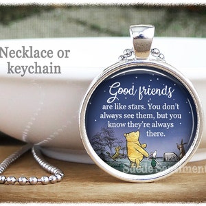 Good Friends Are Like Stars Keychain or Necklace: Long Distance Friendship Gift