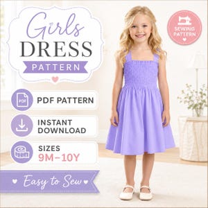 Può includere: Un cartamodello per un vestito color lavanda con corpetto arricciato e spalline larghe. Il testo recita: Girls DRESS PATTERN, PDF PATTERN, INSTANT DOWNLOAD, SIZES 9M-10Y, Easy to Sew e SEWING PATTERN. Il modello è disponibile per taglie dai 9 mesi ai 10 anni.