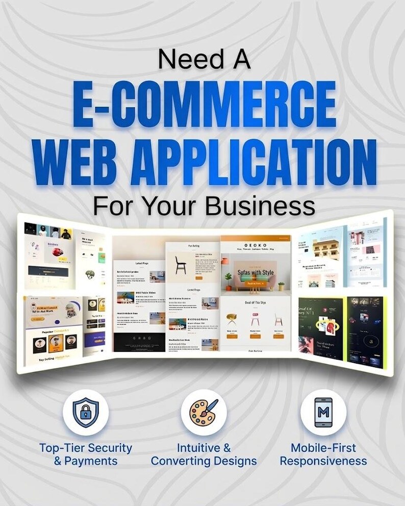 Pu&ograve; includere: Una grafica digitale con il testo Need A E-COMMERCE WEB APPLICATION For Your Business, che mostra diversi mockup di interfacce web. Sotto sono presenti tre icone circolari che rappresentano sicurezza e pagamenti, design intuitivo e reattivit&agrave; mobile.