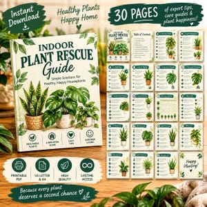 Op de afbeelding: Een 30-pagina tellende digitale Indoor Plant Rescue Guide met illustraties van een sansevieria en een monstera. De omslag bevat de tekst Indoor Plant Rescue Guide, Simple Solutions for Healthy, Happy Houseplants, en iconen voor gezonde planten, een helderder huis, eenvoudige tips en groener leven.