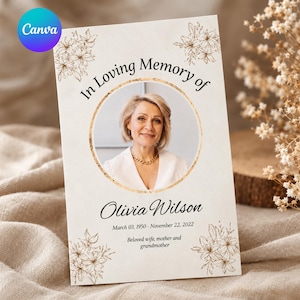 May include: A funeral program card featuring the text In Loving Memory of, a circular photo of a woman, the name Olivia Wilson, dates March 03, 1950 - November 22, 2022, and the text Beloved wife, mother and grandmother with brown floral line art.