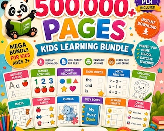 May include: A digital kids learning bundle advertisement featuring a panda holding a book, with text reading 500,000+ PAGES KIDS LEARNING BUNDLE. It displays various educational worksheets like alphabet tracing, math, puzzles, and chore charts in colorful boxes.