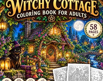May include: A coloring book for adults titled Witchy Cottage featuring a black cat in a purple hat, a stone cottage with flowers, a full moon, and a waterfall. The cover displays 58 pages, and the book includes printable PDF files.