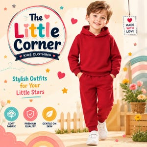 May include: A solid red hooded sweatshirt and matching red sweatpants worn by a child. The image features text including The Little Corner Kids Clothing, Stylish Outfits for Your Little Stars, Soft Fabric, Premium Quality, Gentle on Skin, and Made With Love.