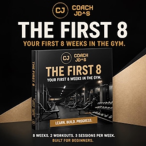 Può includere: Un libro con copertina rigida nera intitolato THE FIRST 8 YOUR FIRST 8 WEEKS IN THE GYM di COACH JD^S. La copertina mostra l'interno di una palestra con panche e manubri. Il testo include LEARN. BUILD. PROGRESS. e 8 WEEKS. 2 WORKOUTS. 3 SESSIONS.