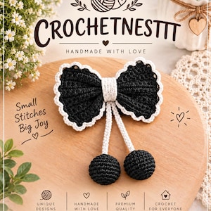 May include: A black and white crocheted bow hair accessory featuring a central knot, scalloped edges, and two dangling black spheres attached by white cords. The text CROCHETNESTTT, HANDMADE WITH LOVE, and Small Stitches Big Joy are visible.
