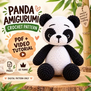 Könnte beinhalten: Ein gehäkeltes Panda-Amigurumi-Spielzeug aus schwarzem und weißem Garn mit großen dunklen Augen und einer gestickten Nase. Das Bild enthält den Text: PANDA AMIGURUMI CROCHET PATTERN, PDF + VIDEO TUTORIAL, 12 PAGES, US TERMS, DIGITAL PATTERN ONLY und A smaller world of happier crafting.