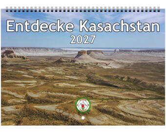 Discover Kazakhstan - Wall Calendar 2027 (EU & Rest of the World)