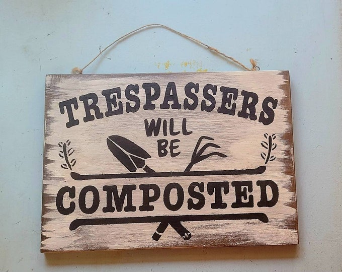 Hafhue Gartenflagge "Trespassers Will Be Composted" - Doppelseitig, Wetterfest, 30.5 X 45.7 Cm