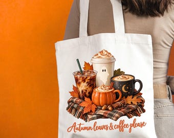 Autumn Leaves & Coffee Please Tote Bag, Pumpkin Spice Canvas Bag, Cute Ghost Fall Tote, Coffee Lover Gift
