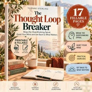 Op de afbeelding: Het boek The Thought Loop Breaker van Yvonne Sterling toont een omslag met een kustgezicht, een mok en gestapelde boeken. Het bevat 17 invulbare pagina's, printbare PDF-opties en secties voor het doorbreken van piekergedachten.
