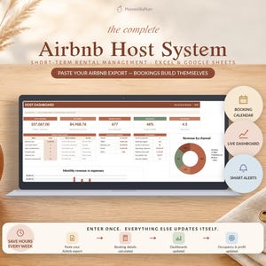 May include: A digital dashboard for Airbnb host management displayed on a laptop screen. The interface shows financial metrics, booking data, and revenue charts. Text includes "The Complete Airbnb Host System" and "Paste your Airbnb export".