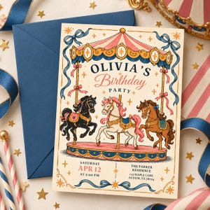 May include: A birthday party invitation card featuring a carousel illustration with three horses in black, white, and brown. The text reads Olivia's Birthday Party, Saturday Apr 12 at 2:00 PM, and The Parker Residence, 123 Maple Lane, Austin, TX 78704.