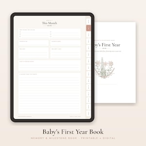 Puede incluir: Una tableta digital que muestra una plantilla de libro de recuerdos y hitos Baby's First Year con una página de seguimiento mensual, que incluye secciones para nuevas habilidades, juguetes favoritos, canciones, gustos y recuerdos.