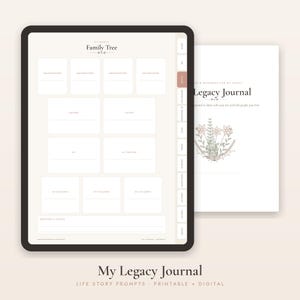 Puede incluir: Una tableta digital que muestra una plantilla de árbol genealógico con casillas etiquetadas para familiares, junto a una portada blanca titulada Legacy Journal con una ilustración floral y texto sobre compartir recuerdos familiares.