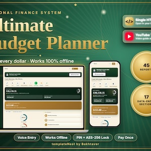 May include: A digital personal finance system titled Ultimate Budget Planner displayed on a laptop and smartphone screen. The interface features dark green and cream colour schemes with financial data, charts, 45 reports, 17 data-entry sections, and security features like PIN and AES-256 lock.