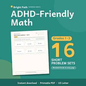 May include: A digital learning sheet titled ADHD-Friendly Math by Bright Path. The page features Short-Burst Addition Set 3 with six math problems, a progress tracker, and a movement break instruction. It is designed for grades 1-3 with 16 sets.