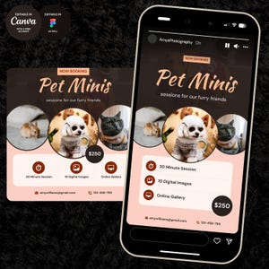 May include: A digital marketing template for pet photography services featuring the text Pet Minis sessions for our furry friends. The layout includes circular photo frames with a rabbit, a dog in sunglasses, and a cat, plus icons for session details.