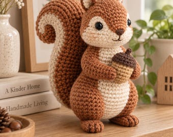 Squirrel Amigurumi Crochet Pattern, Acorn Woodland Animal PDF, Standing Plush Toy Tutorial