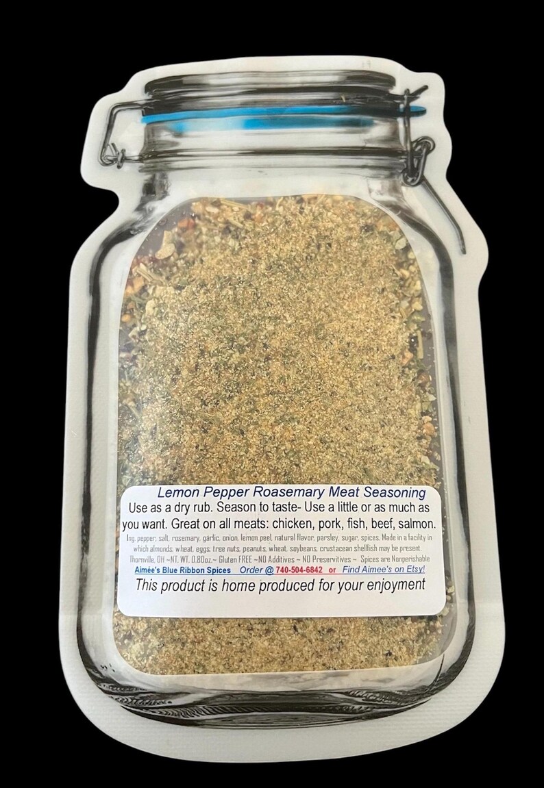 May include: A jar-shaped pouch containing Lemon Pepper Rosemary Meat Seasoning. The label reads: Lemon Pepper Rosemary Meat Seasoning, Use as a dry rub, Season to taste, Great on all meats, 0.80oz, Aim&eacute;e's Blue Ribbon Spices, and more text.