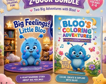 Big Feelings Little Bloo Bundle – Emotion Storybook & Coloring Pages (Digital Download)